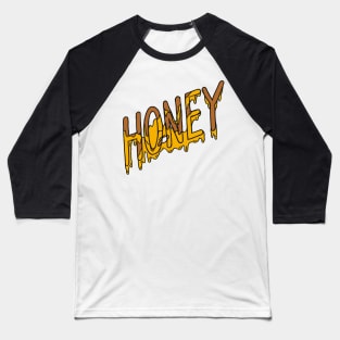 Honey Baseball T-Shirt